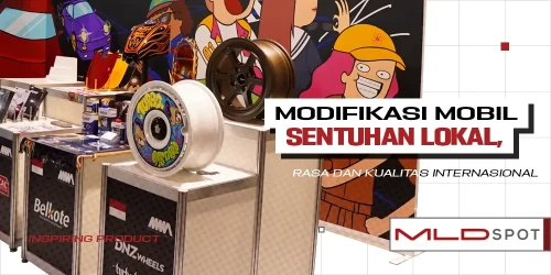 Biar Tambah Ganteng, Modifikasi Mobil dengan Produk Aksesoris Lokal yang Go International